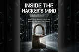 I Finally Published the Book I Wish I Had When I Started Bug Bounty