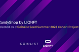 Candy Shop joins the CoinList Seed Summer 2022 Cohort