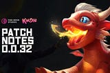 Patch Notes 0.0.32