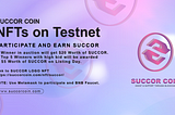 Succor NFTs Launched on Testnet