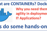 What are CONTAINERs?