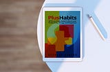 Book cover of Plus Habits by Devansh Kamdar