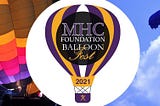 WATCH : MHC Healthcare Foundation Annual BalloonFest 2021 Livestream | FULL_HD
