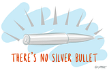 Fred Brooks’ silver bullet