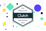 Clutch’s Top Mobile App Developers 2020 badge