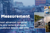 Reality Check, 5 Years In, $7.5M Later: What’s Happening to Real-Time Audience Measurement for OOH?