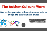 New eBook: The Autism Culture Wars