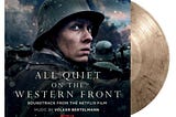 All Quiet on the Western Front Soundtrack to be Released on Limited Release Vinyl