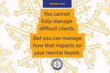 Why is client management hard?