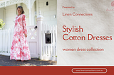 Explore the Beauty and Comfort of Cotton Dresses in Australia