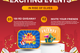 Exciting Events in Rise of Elves: 100 RD Giveaway & Invite Your Friends