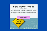 Recruitment Hero: Kickstart Your Career In A Lucrative Profession