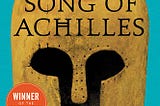 The Song of Achilles: A Modern Ballad
