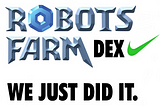 Countdown to Excitement: Robots.Farm’s DEX Launch and the Final Days of the Buyback Event
