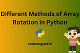 Unlock the secrets of efficient data manipulation with our comprehensive guide to array rotation in…