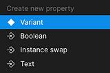 A better way to use component properties in Figma!