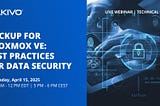 Backup for Proxmox VE: Best Practices for Data Security