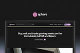 Sphere launches as first marketplace to integrate with Immutable zkEVM