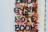 BRION GYSIN’S SKETCHBOOK (1965–1975)