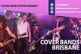 COVER BANDS Brisbane