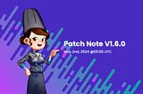 Patch Note V1.6.0