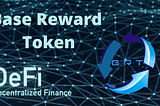 Base reward token is a decentralized finance token