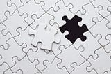 The Missing Piece In Your Life