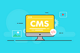 The Good, The Bad, and The Ugly of Using a CMS for Your Website