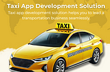 taxi app development solution