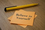 How to Develop a Stronger Identity and Believe in Yourself?