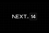 What’s New in Next.js 14?