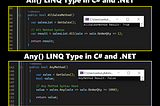 What is the Difference Between Any and All LINQ Types in C# and .NET ?