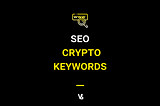 Ranking for crypto keywords is your best friend of your website🤝