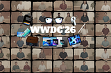 I Watched 100+ WWDC26 Sessions — Here Are 7 Frameworks Pointing to Apple’s Unreleased Hardware