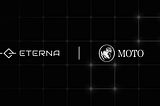 Moto Joins the Eterna Capital Portfolio