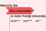 Where is the Vice Chancellor in Azim Premji University?