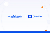 ColdStack Integrates Chainlink Price Feeds and to Integrate Chainlink Keepers