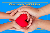 World Kindness Day 2023