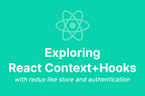 How To Build a Redux-Like Store With React Context and Hooks