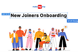 MMT’s New Joiners Onboarding