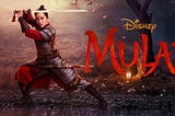 Mulan: It’s Business as Usual for Disney, and It Shouldn’t Be