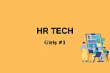 HR Tech Giriş #1