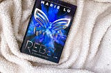 Review of Rebel by Marie Lu