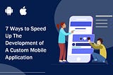 Custom Mobile App Development