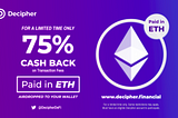 Announcing our 75% Cash Back (in ETH) Promotion