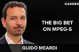 #65. The Big Bet On MPEG-5 LCEVC To Free Up Data Centers and Reduce Global Energy w/ Guido Meardi