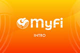 Introducing My Finance(MYFI)