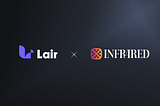 Partnership announcement: Lair Finance & Infrared Finance