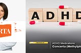 Concerta: ADHD Medication