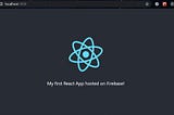 Build and deploy react app on Firebase in 2021